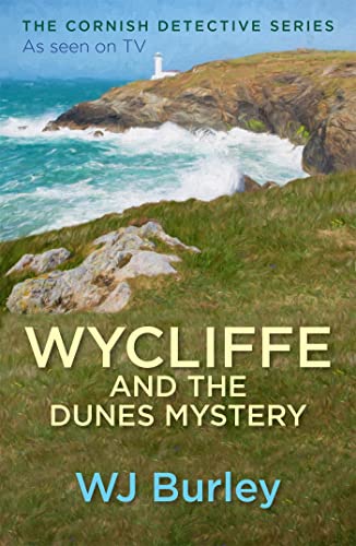 Wycliffe and the Dunes Mystery (The Cornish Detective) von Orion
